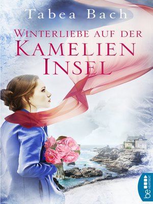 cover image of Winterliebe auf der Kamelien-Insel
